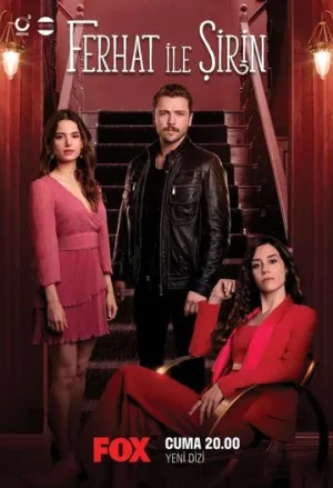 Ферхат и Ширин (сериал 2019)